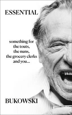 Essential Bukowski: Poetry -  Charles Bukowski