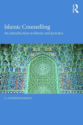 Islamic Counselling - G. Hussein Rassool