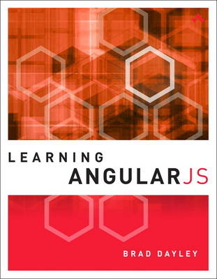 Learning AngularJS - Brad Dayley