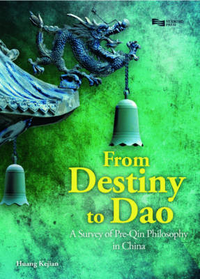 From Destiny to Dao -  Kejian Huang