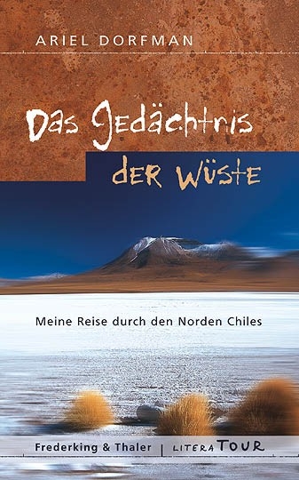 Das Gedächtnis der Wüste - Ariel Dorfman