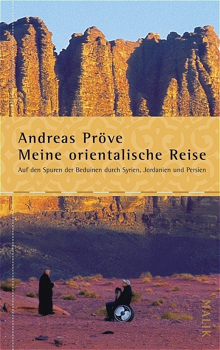 Meine orientalische Reise - Andreas Pröve