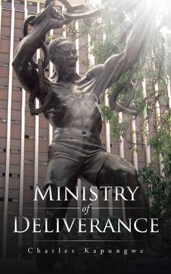 Ministry of Deliverance - Charles Kapungwe