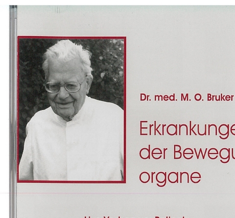 Erkrankungen der Bewegungsorgane - Max Otto Bruker