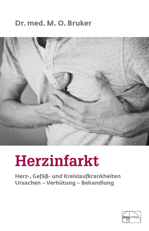 Herzinfarkt - Max Otto Bruker