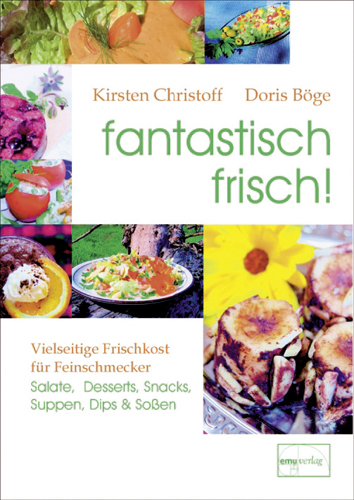 fantastisch frisch! - Doris Böge, Kirsten Christoff