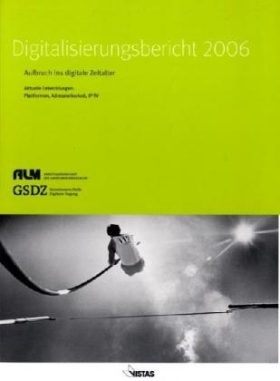 Digitalisierungsbericht 2005