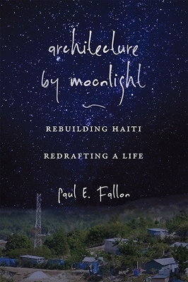 Architecture by Moonlight - Paul E. Fallon