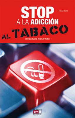 Stop a la adicción al tabaco -  Riboldi Franco Riboldi