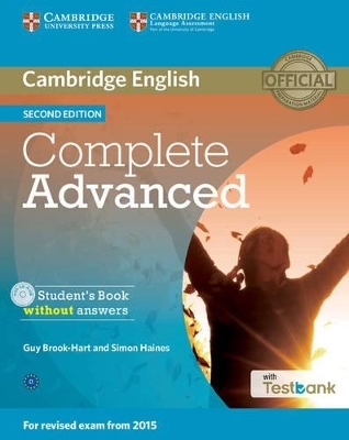 Complete Advanced Student's Book without Answers with CD-ROM with Testbank - Guy Brook-Hart, Simon Haines