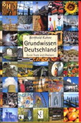 Grundwissen Deutschland - Berthold Kuhne