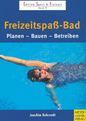 Freizeitspaß-Bad - Joachim Behrendt