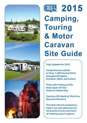 Cade's Camping, Touring & Motor Caravan Site Guide