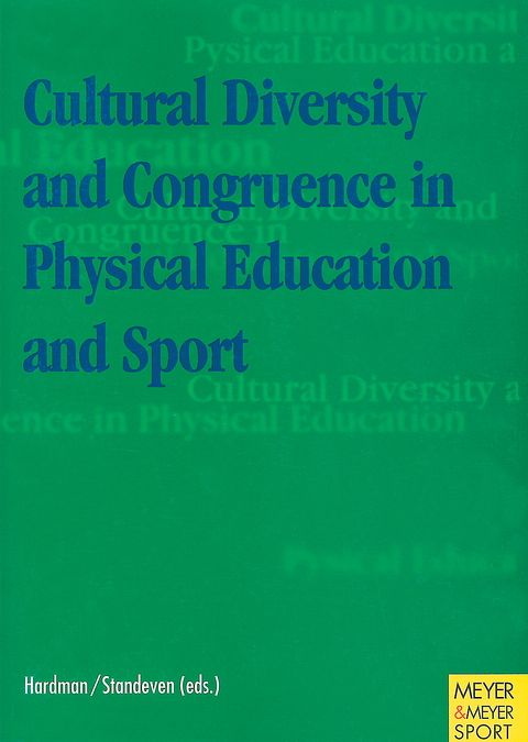 Cultural Diversity and Congruence in Physical Education and Sport - 