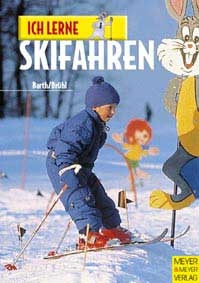 Ich lerne Skifahren - Katrin Barth, Hubert Brühl