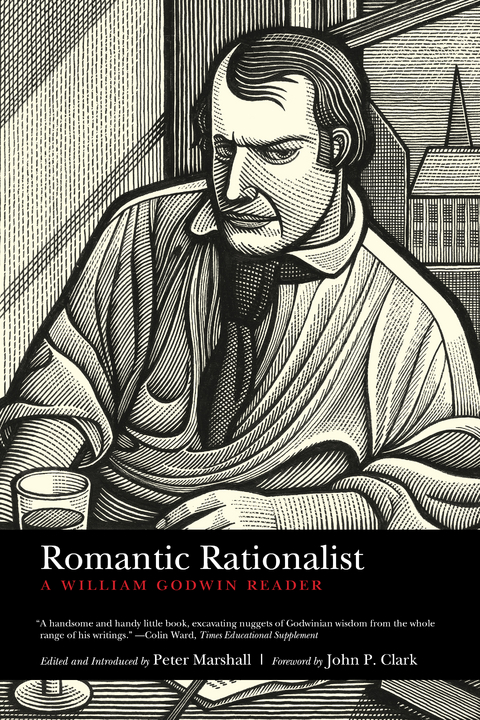 Romantic Rationalist - William Godwin