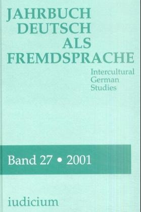 Jahrbuch Deutsch als Fremdsprache. Intercultural German Studies - 