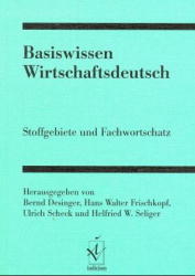 Basiswissen Wirtschaftsdeutsch - 