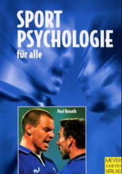 Sportpsychologie für alle - Paul Kunath