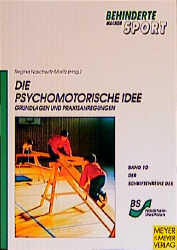 Die psychomotorische Idee - Regina Naschwitz-Moritz