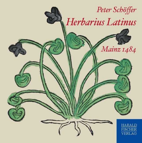 Herbarius Latinus - Peter Schöffer