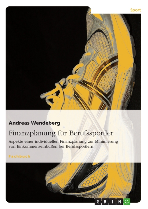 Finanzplanung Fur Berufssportler - Andreas Wendeberg