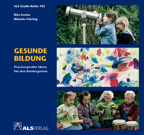 Gesunde Bildung - Rita Greine, Melanie Fehring