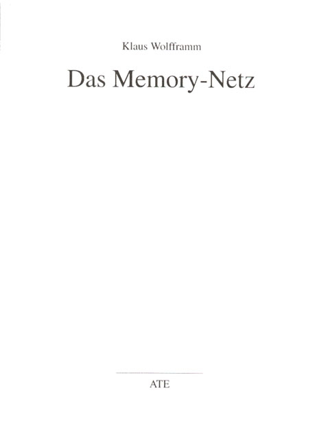 Das Memory-Netz - Klaus Wolfframm