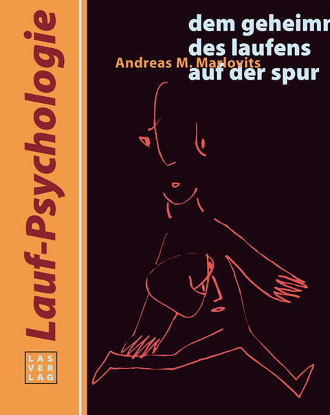 Lauf-Psychologie - Andreas M Marlovits