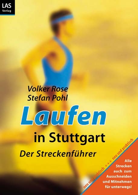 Laufen in Stuttgart - Volker Rose, Stefan Pohl