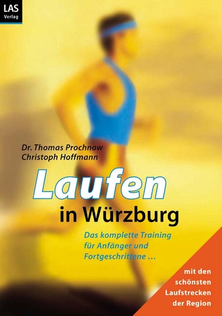 Laufen in Würzburg - Thomas Prochnow, Christoph Hoffmann