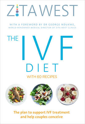 IVF Diet -  Zita WEST