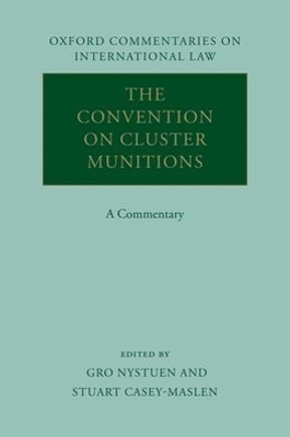 The Convention on Cluster Munitions - 