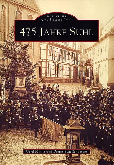 475 Jahre Suhl - Gerd Manig