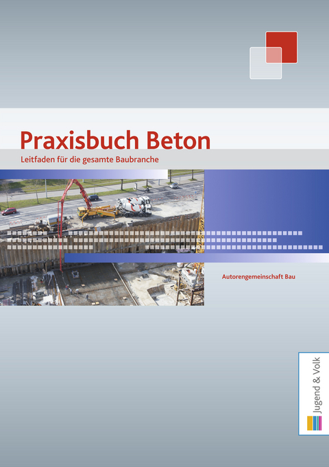 Praxisbuch Beton