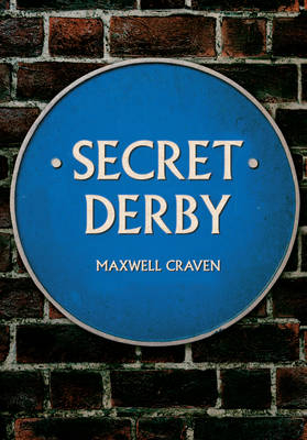 Secret Derby -  Maxwell Craven