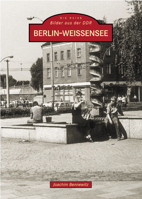 Berlin - Weißensee - Joachim Bennewitz