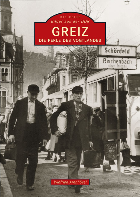 Greiz - Winfried Arenhövel