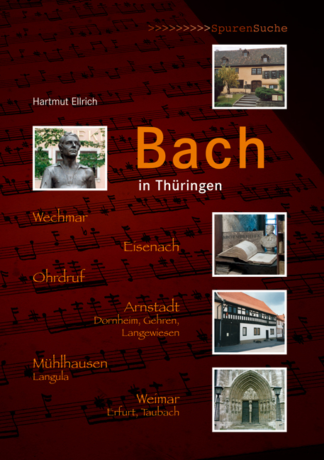 Bach in Thüringen - Hartmut Ellrich