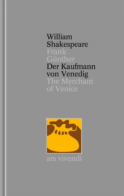 Der Kaufmann von Venedig /The Merchant of Venice (Shakespeare Gesamtausgabe, Band 16) - zweisprachige Ausgabe - William Shakespeare