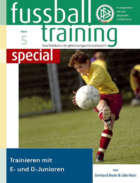 Fussballtraining special 5 - Gerhard Bode, Udo Hain