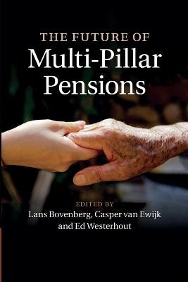 The Future of Multi-Pillar Pensions - 