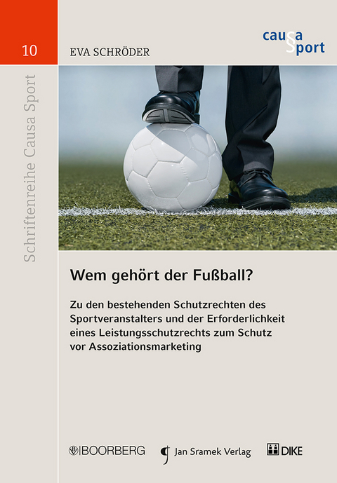 Wem gehört der Fußball? - Eva Schröder