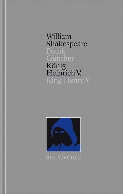 König Heinrich V. /King Henry (Shakespeare Gesamtausgabe, Band 22) - zweisprachige Ausgabe - William Shakespeare