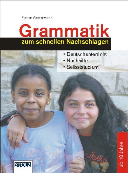 Grammatik zum schnellen Nachschlagen - Florian Westermann