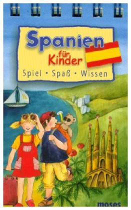 Spanien für Kinder - Anita van Saan