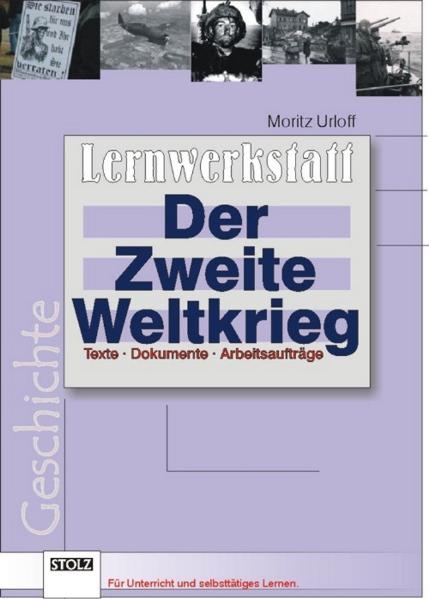 Der Zweite Weltkrieg - Ansgar Weinrich