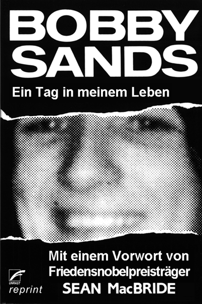 Ein Tag in meinem Leben - Bobby Sands