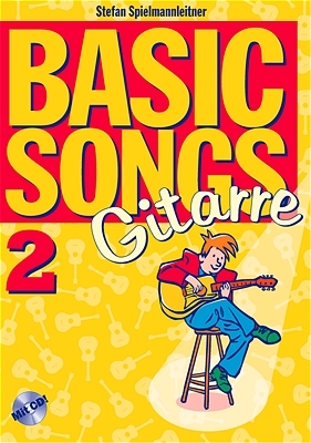 Basic Songs 2 / Basic Songs 2 - Stefan Spielmannleitner