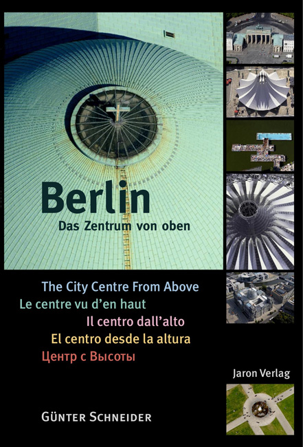 Berlin - Das Zentrum von oben